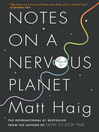 Cover image for Notes on a Nervous Planet